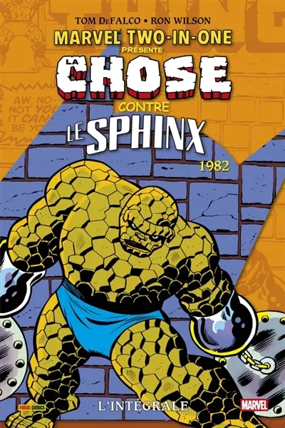 Marvel two-in-one : l'intégrale. Vol. 8. La chose contre le Sphinx : 1982