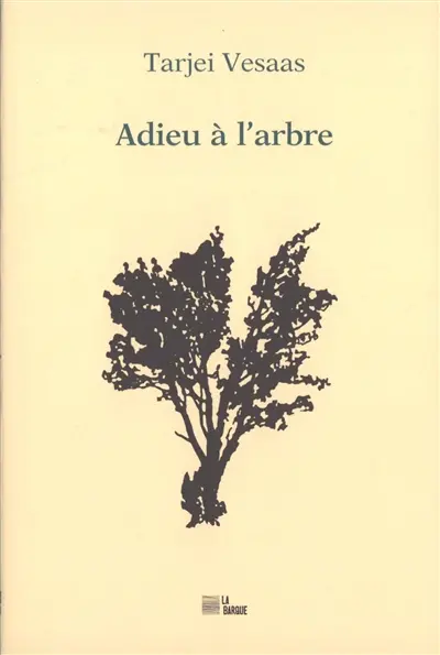 Adieu à l'arbre : pièce en I acte