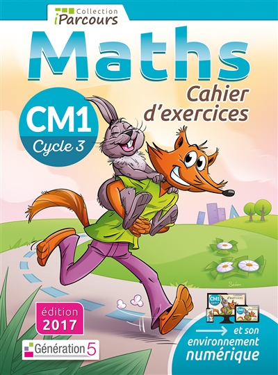 Maths, CM1, cycle 3 : cahier d'exercices