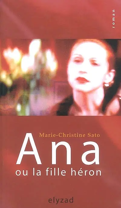 Ana ou La fille héron