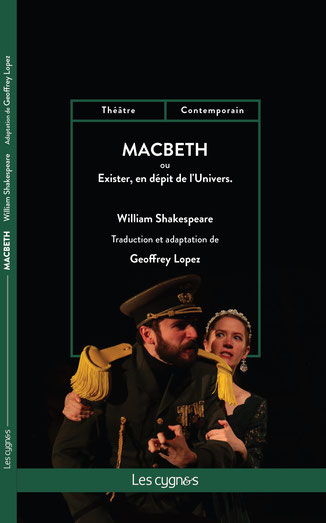 Macbeth ou Exister, en dépit de l'univers