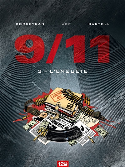 9-11. Vol. 3. L'enquête