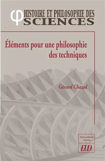Eléments pour une philosophie des techniques