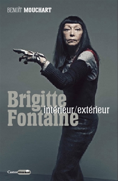 Brigitte Fontaine : intérieur-extérieur