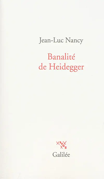 Banalité de Heidegger