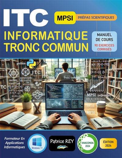ITC MPSI Manuel de cours 90 exercices corriges : edition 2024