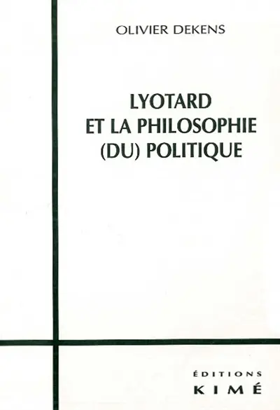 Lyotard et la philosophie (du) politique