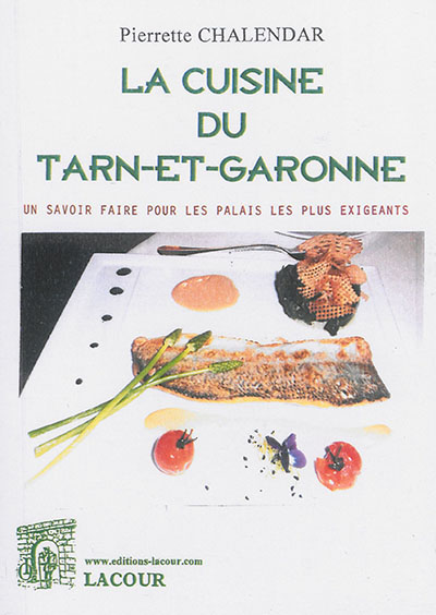 La cuisine du Tarn-et-Garonne