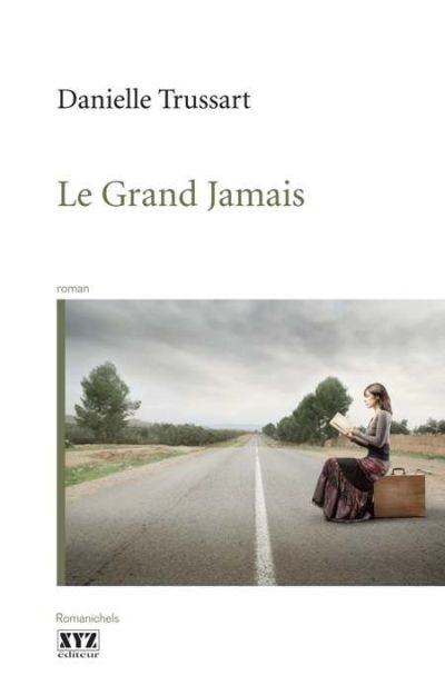 Le grand jamais