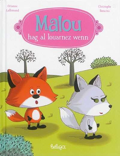 Malou hag al louarnez wenn