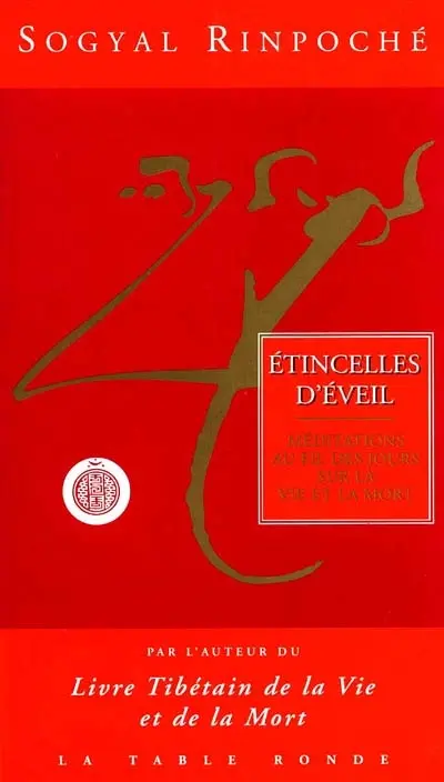 Etincelles d'éveil : réflexion au fil des jours sur la vie et la mort