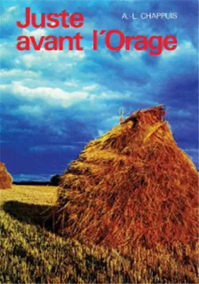 Juste avant l'orage