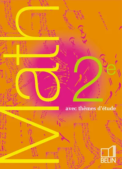 Math 2e : avec thèmes d'étude