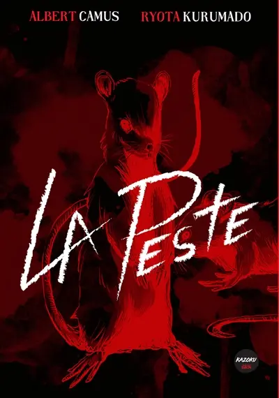 La peste : l'intégrale