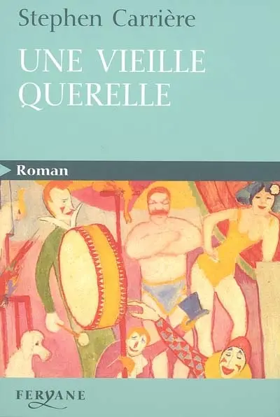 Une vieille querelle