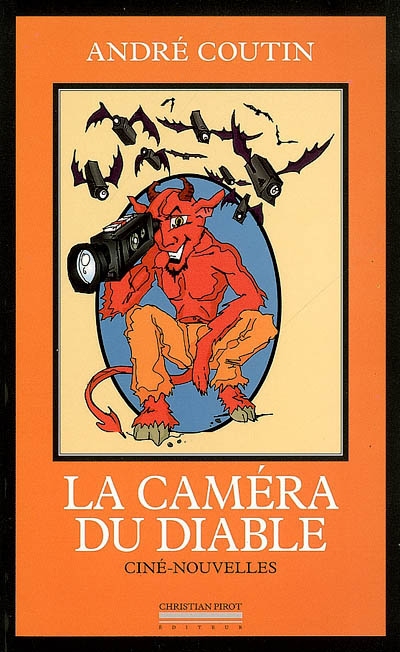 La caméra du diable : ciné-nouvelles