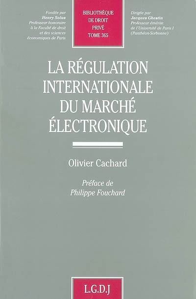 la régulation internationale du marché électronique