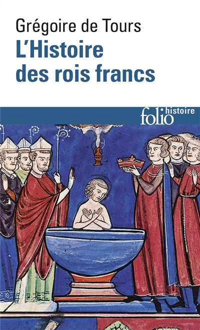 L'histoire des rois francs