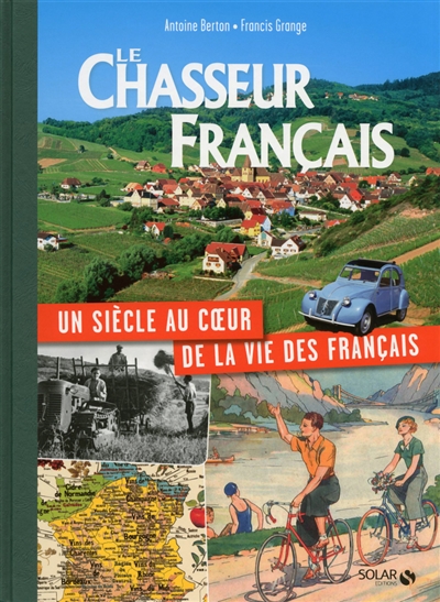 Le Chasseur français, un siècle au coeur de la vie des Français