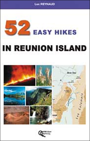 52 Easy Hikes in Reunion Island