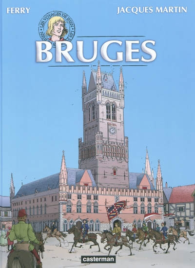 Les voyages de Jhen. Bruges