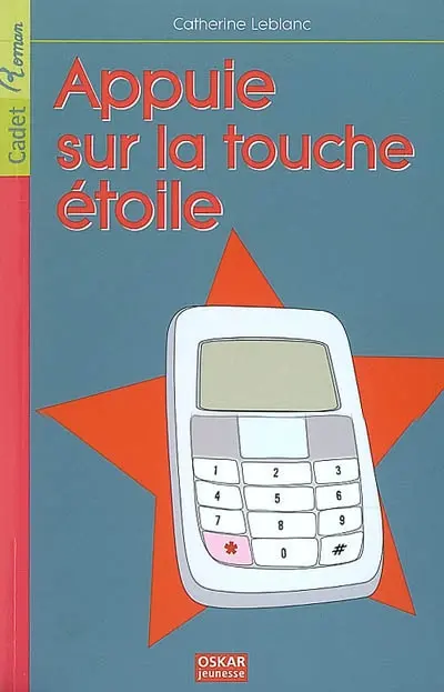 Appuie sur la touche étoile