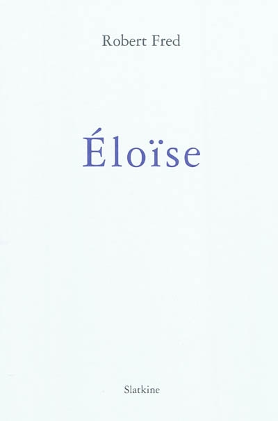 Poèmes pour Eloïse