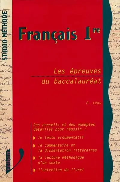 Français 1re, les épreuves du baccalauréat