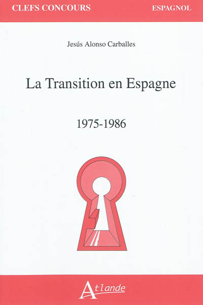 La transition en Espagne, 1975-1986