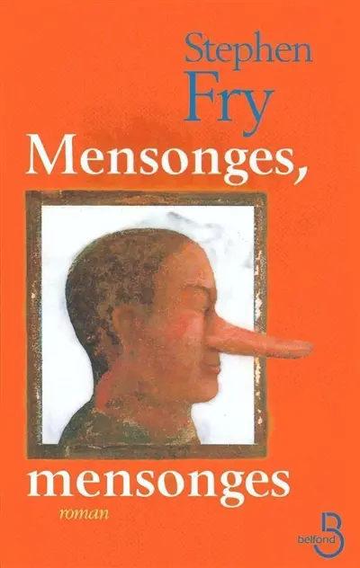 Mensonges, mensonges