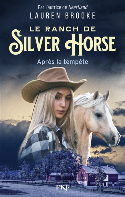 Le ranch de Silver Horse. Vol. 2. Après la tempête