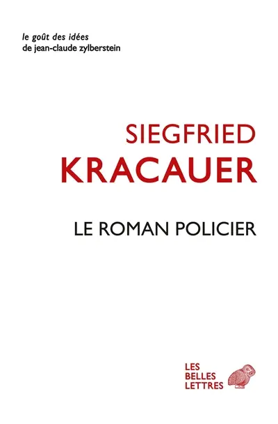 Le roman policier : un traité philosophique
