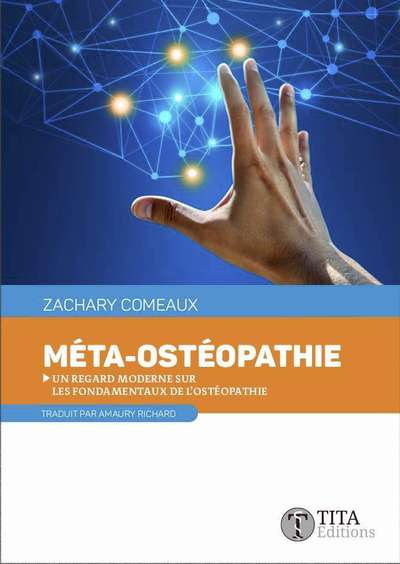 Méta-ostéopathie : un regard moderne sur les fondamentaux de l'ostéopathie
