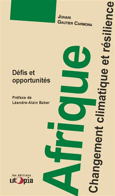 Afrique : changement climatique et résilience : défis et opportunités