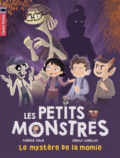 Les petits monstres - Le mystère de la momie