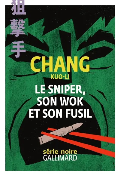 Kuo-Li - Le sniper, son wok et son fusil 