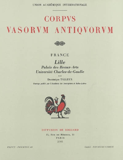 Corpus vasorum antiquorum France. Vol. 40. Lille, Palais des beaux-arts, Université Charles-de-Gaulle