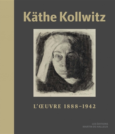 Un ouvrage de référence sur l'artiste Käthe Kollwitz