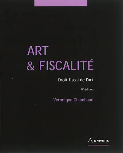 Art & fiscalité : droit fiscal de l'art