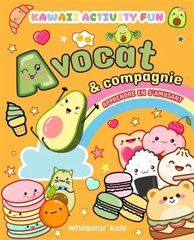 Activités KawaiiKawaii : Avocat & compagnie : Apprendre en s'amusant
