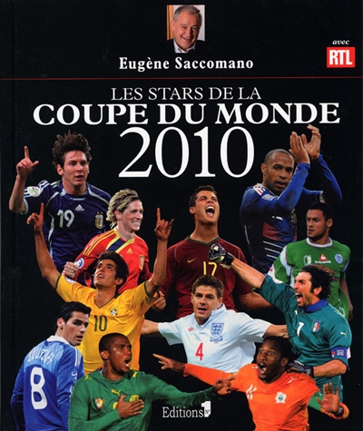 Les stars de la Coupe du monde 2010