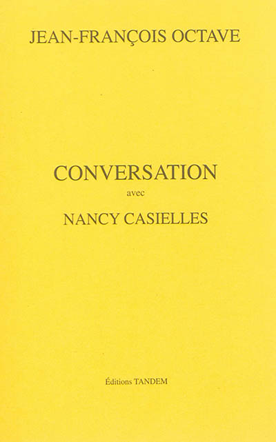 Conversation avec Nancy Casielles