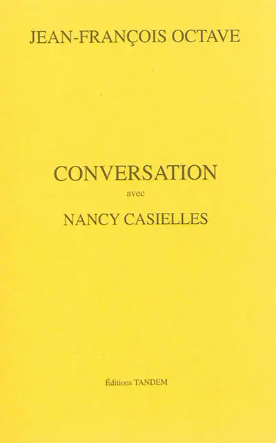 Conversation avec Nancy Casielles