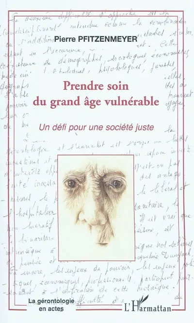 Prendre soin du grand âge vulnérable : un défi pour une société juste