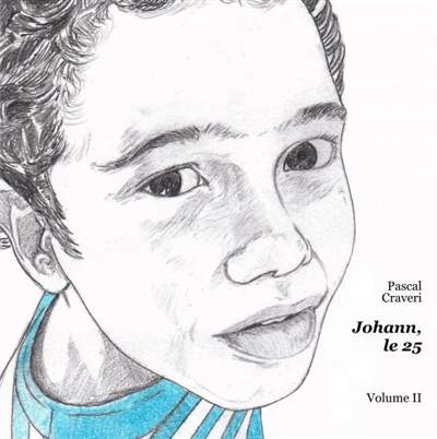 Johann, le 25 : volume II