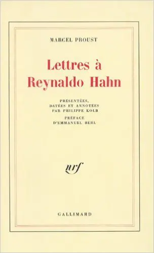 Lettres à Reynaldo Hahn