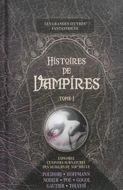 Histoires de vampires. Vol. 1