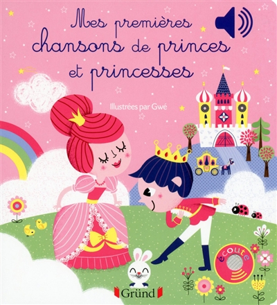 mes premières chansons de princes et princesses