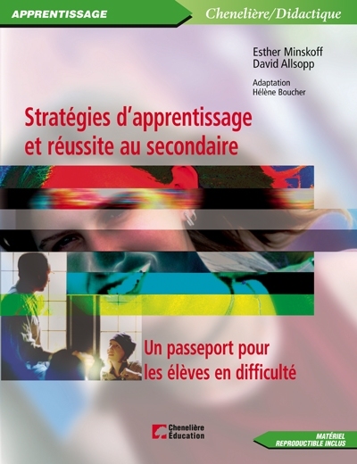 Stratégies d'apprentissage et réussite au secondaire : passeport pour les élèves en difficulté