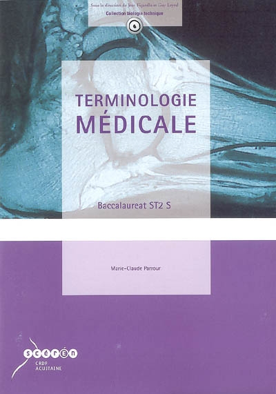 Terminologie médicale baccalauréat ST2 S